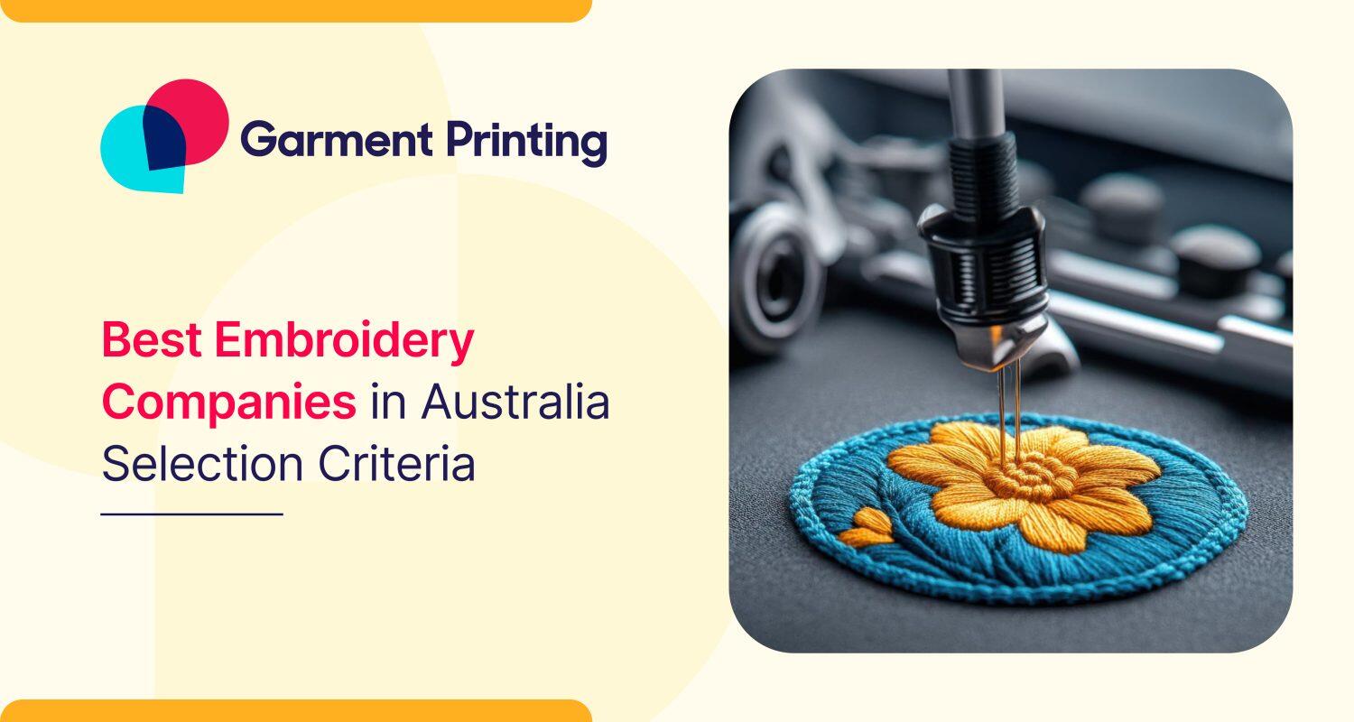 Best Embroidery Companies